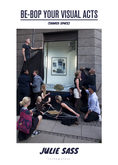 Be-Bop Your Visual Acts, SHARED SPACE, Third space